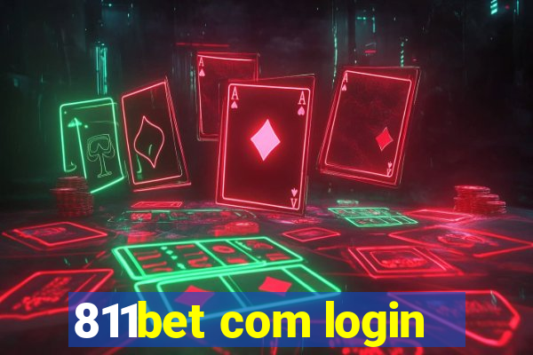 811bet com login